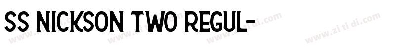 SS Nickson Two Regul字体转换